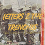 Letters 2 the Trenches (Explicit)