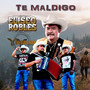 Te Maldigo (En Vivo)