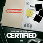 Certified (feat. Jake Strain) [Explicit]