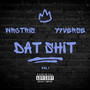 Dat Shi (Explicit)