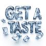 GET A TASTE (Explicit)