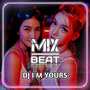 DJ Im Yours (เพลงแดนซ์) Mix Beat - Inst