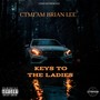 Keys To The Ladies (Explicit)