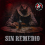 Sin Remedio