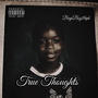 True Thoughts (Explicit)