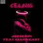 Ceilings (feat. Marr East) [Explicit]