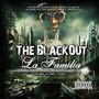 The BlackOut La Familia