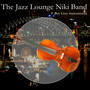 The Jazz Lounge Niki Band Plays (Karaoke Bee Gees)