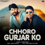 Chhoro Gurjar Ko