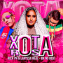 Xota Rosa (Explicit)