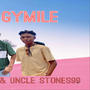 Ngi gymile (feat. Uncle Stones99) [Explicit]