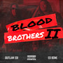 Blood Brothers 2 (Explicit)