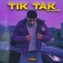 TIK TAK (Explicit)