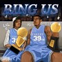 Ring Us (Explicit)