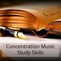 Concentration Music Study Skills -Ambient Background Music Chillout for Office, Study and Homework