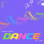 DANCE (feat. Lowkea)
