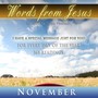 Words from Jesus - a Reading for Every Day in November