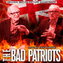 The Bad Patriots (Original Motion Picture Soundtrack)