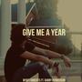 Give Me a Year (feat. Gabby Henderson)