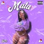 Mala (Explicit)