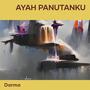 Ayah Panutanku (Remix)