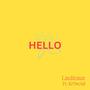 Hello (feat. Kr3wcial) [Explicit]