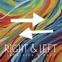 Right & Left