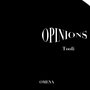 Opinions