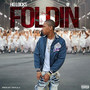 Foldin (feat. Bally) (Explicit)