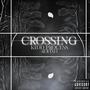 Crossing (Explicit)