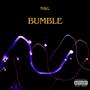 BUMBLE (Explicit)