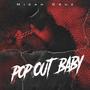 Pop Out Baby (Explicit)