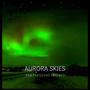 Aurora Skies (feat. Ffion Elisa & Nandi Johannes)