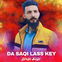 Da Saqi Lass Key