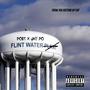 Flint Water (Explicit)