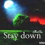 Stay down (Explicit)