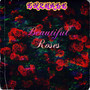 Beautiful Roses (Explicit)