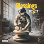 Blessings (Explicit)