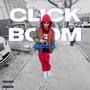 Click Boom (Explicit)