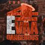 4EvaaEdangerous (Explicit)