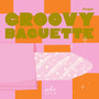 Groovy Baguette