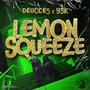 Lemon Squeeze (feat. YSK) [Explicit]