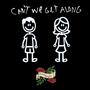 Can't We Get Along (Demo)