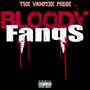 Bloody Fangs (Explicit)