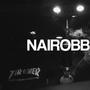 Nairobbery (Explicit)