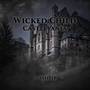 Wicked Child (From 