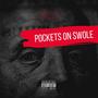 Pockets On Swole (feat. Jameel Mason) [Explicit]