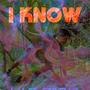 I Know (feat. Stb Slim)