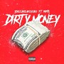 Dirty Money (Explicit)