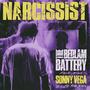 Narcissist (feat. Sonny Vega) [Explicit]